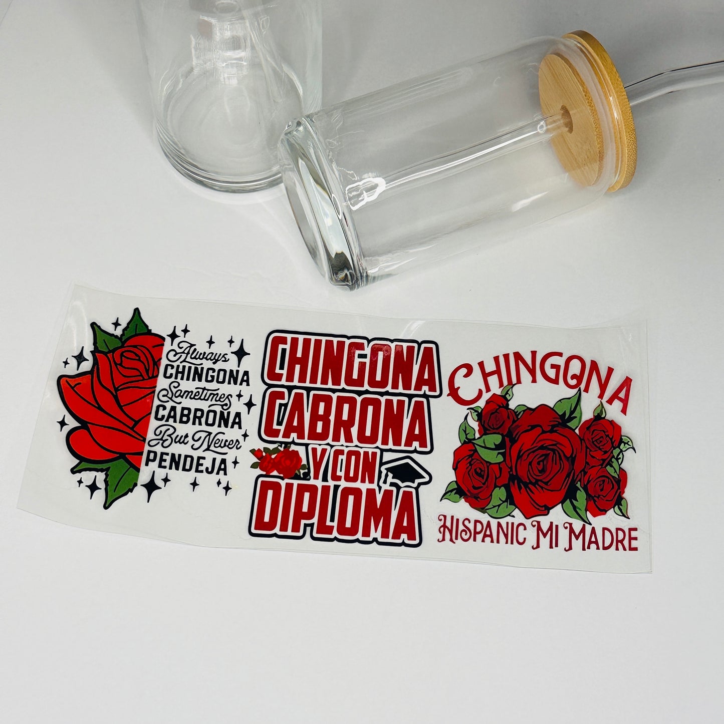 Chingona Con Diploma UV DTF Transfer